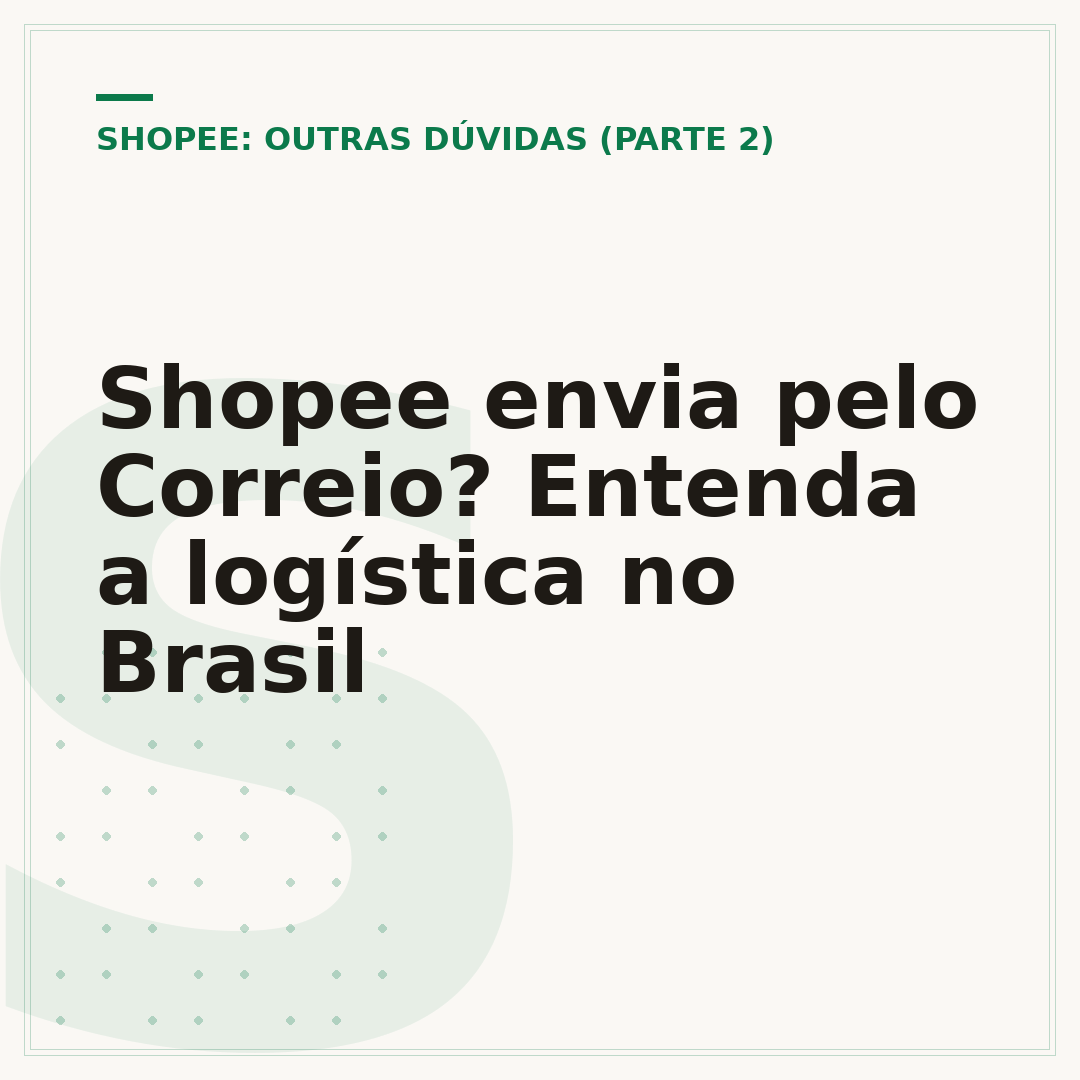 Shopee envia pelo Correio? Entenda a logística no Brasil
