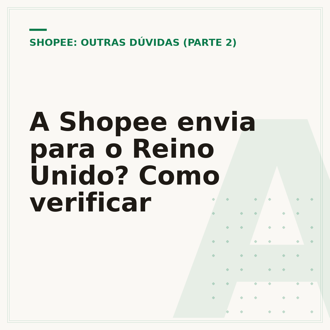 A Shopee envia para o Reino Unido? Como verificar