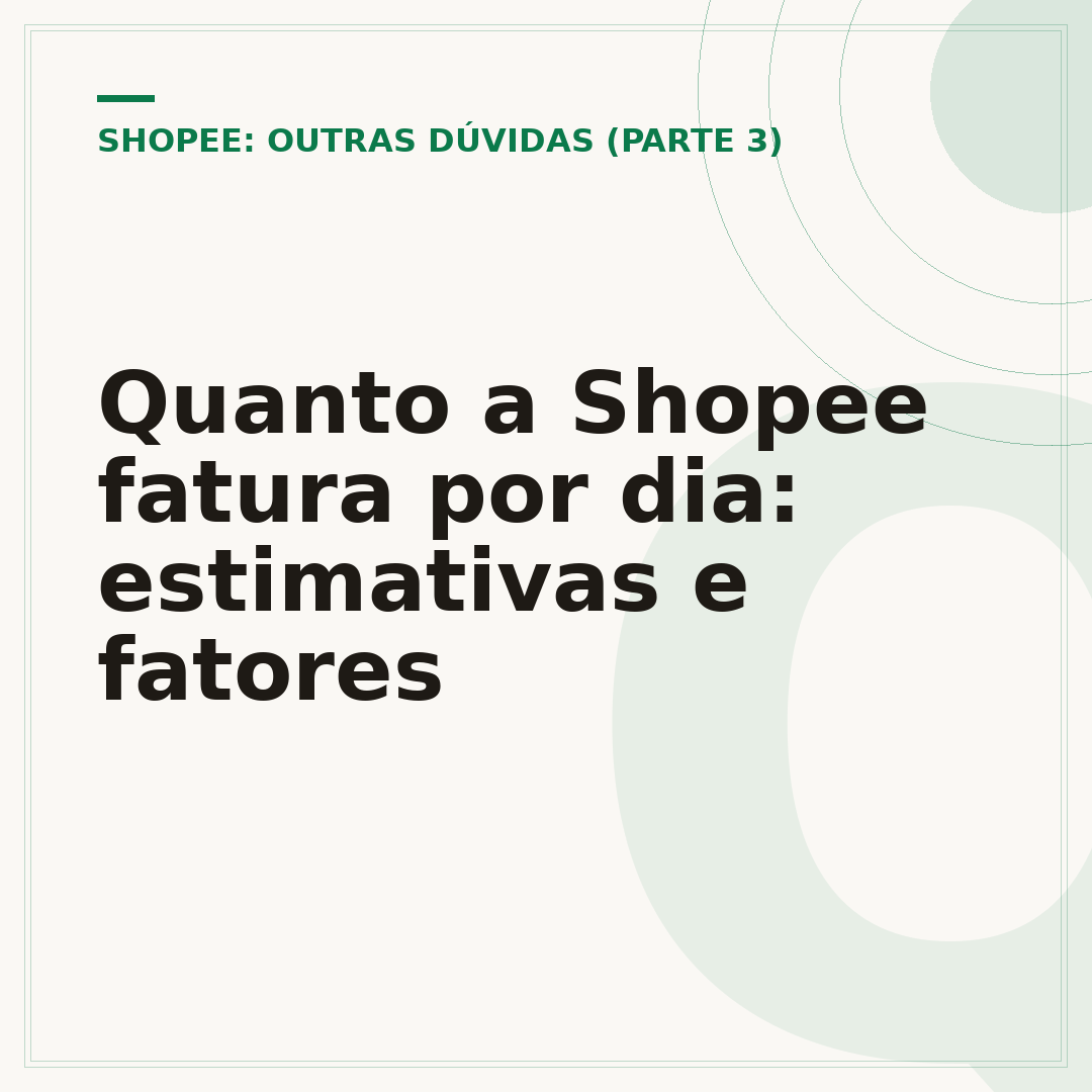 Quanto a Shopee fatura por dia: estimativas e fatores