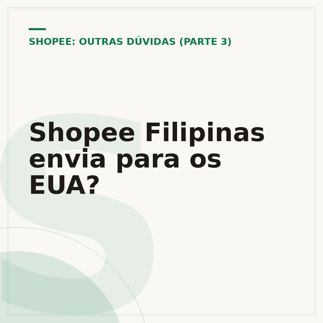 Shopee Filipinas envia para os EUA?