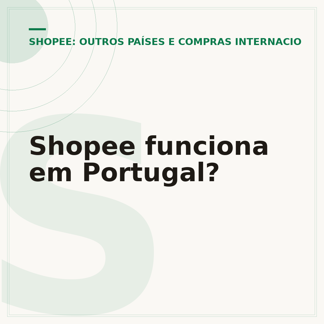 Shopee funciona em Portugal?