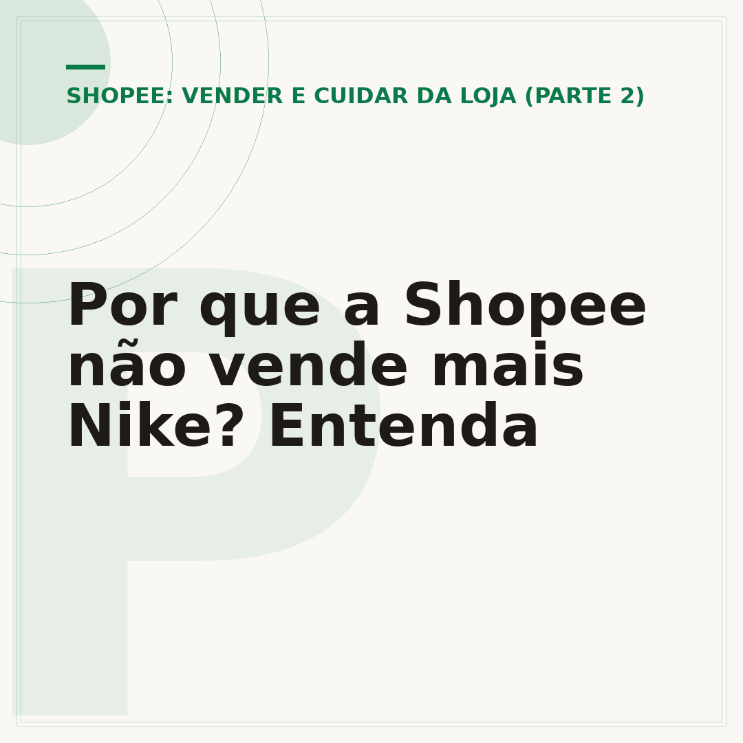 Por que a Shopee não vende mais Nike? Entenda