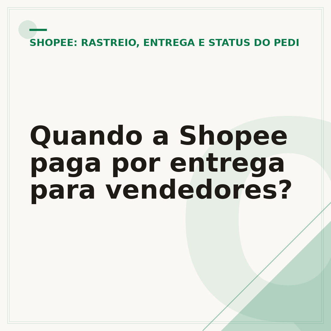 Quando a Shopee paga por entrega para vendedores?