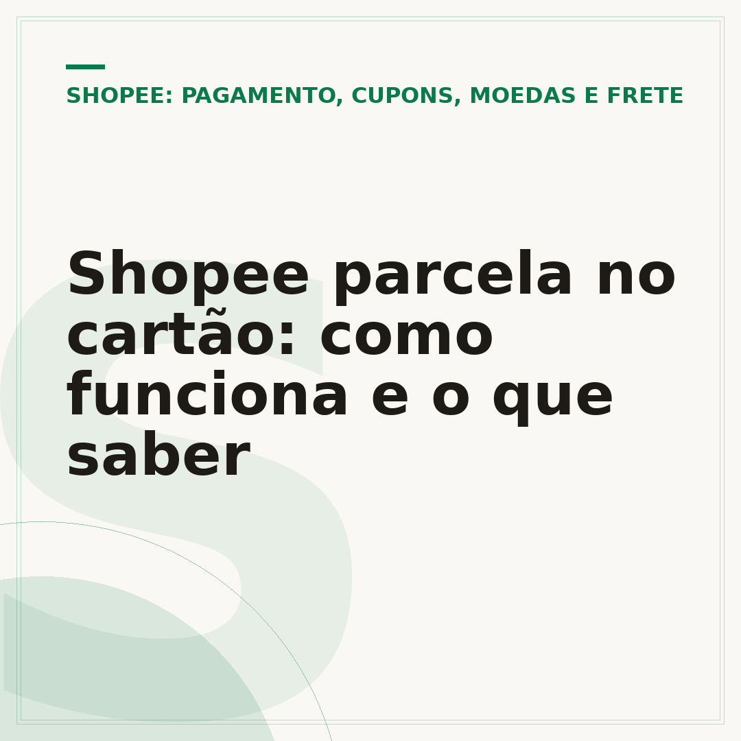 Shopee parcela no cartão: como funciona e o que saber