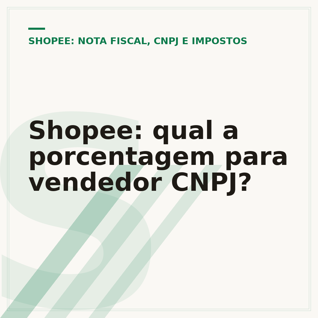 Shopee: qual a porcentagem para vendedor CNPJ?