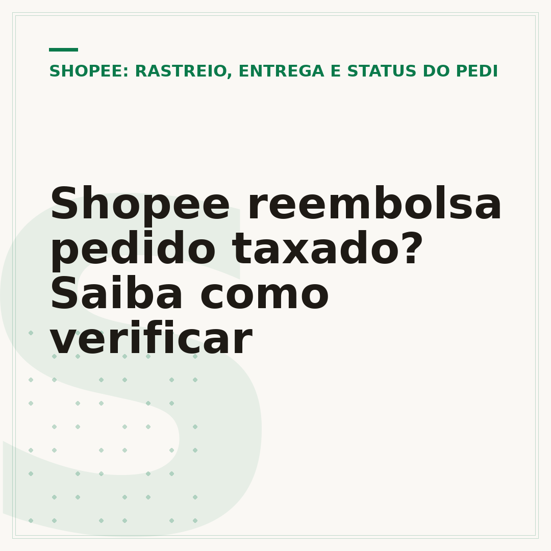Shopee reembolsa pedido taxado? Saiba como verificar