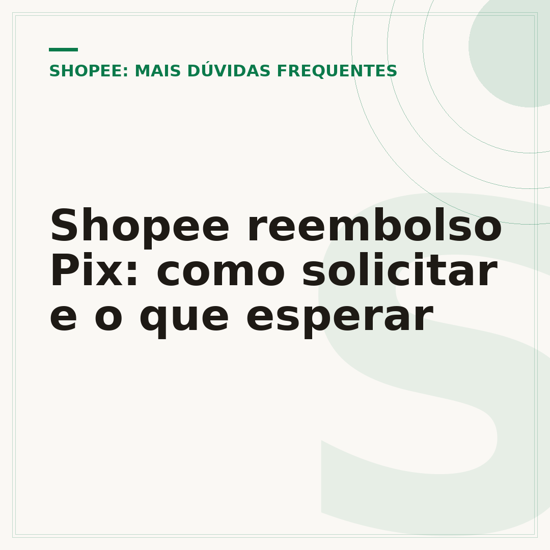 Shopee reembolso Pix: como solicitar e o que esperar
