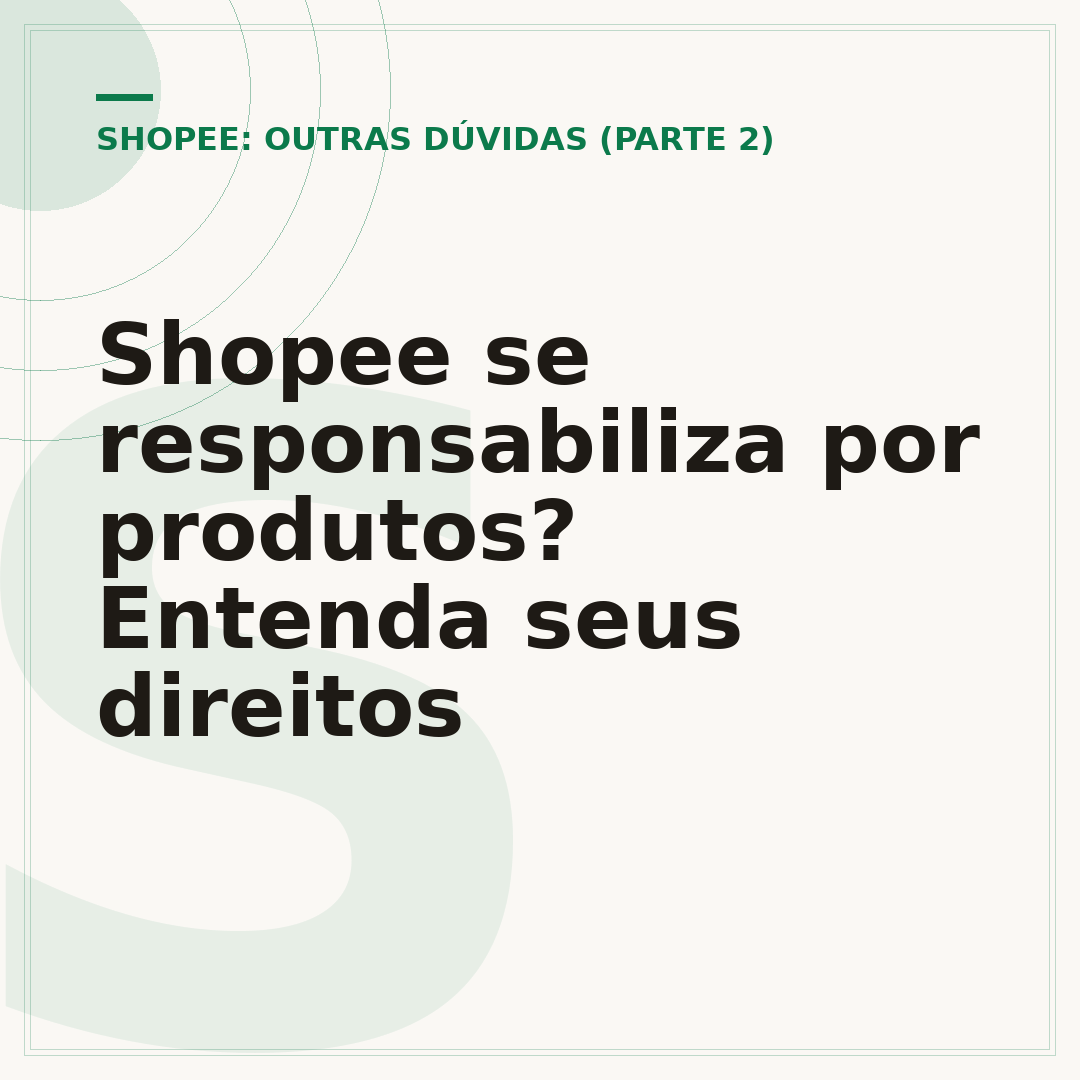Shopee se responsabiliza por produtos? Entenda seus direitos