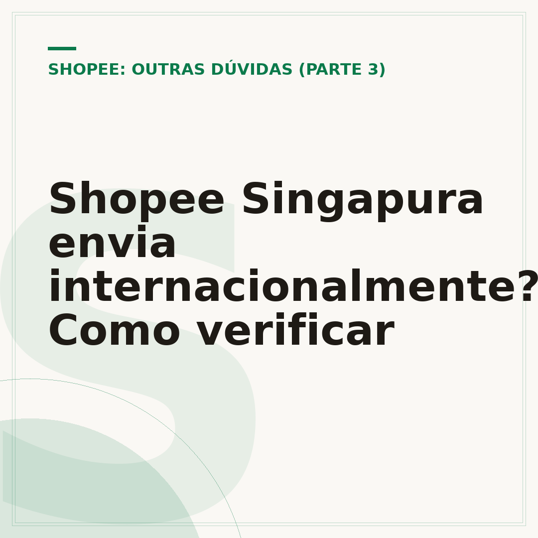 Shopee Singapura envia internacionalmente? Como verificar