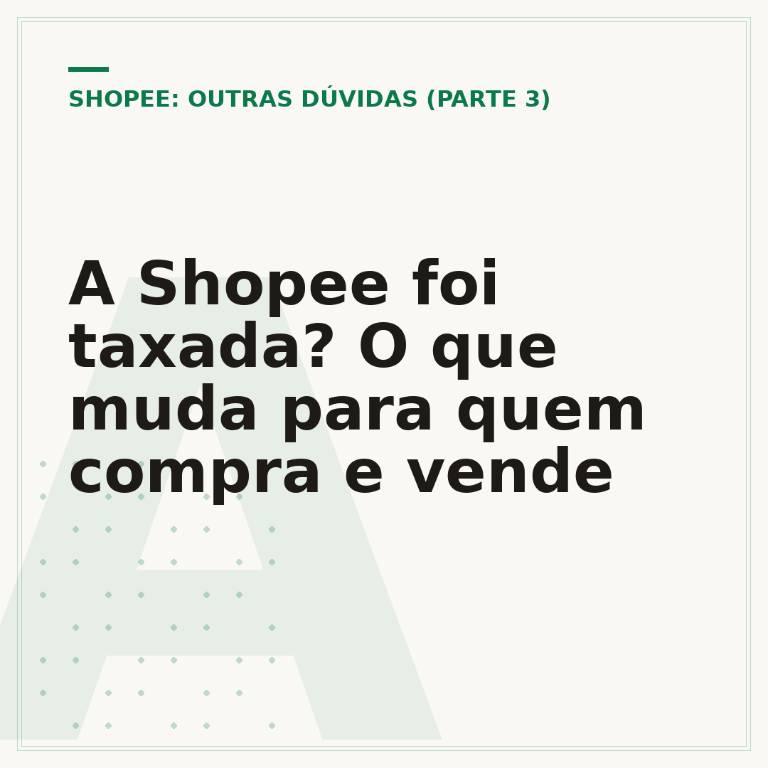 A Shopee foi taxada? O que muda para quem compra e vende