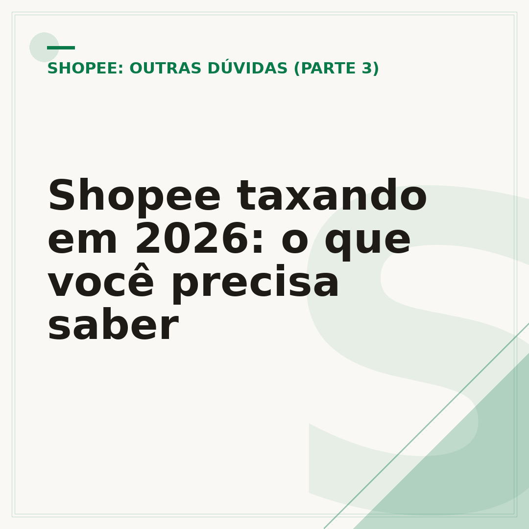 Shopee taxando em 2026: o que você precisa saber
