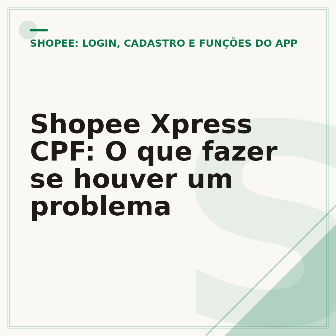 Shopee Xpress CPF: O que fazer se houver um problema