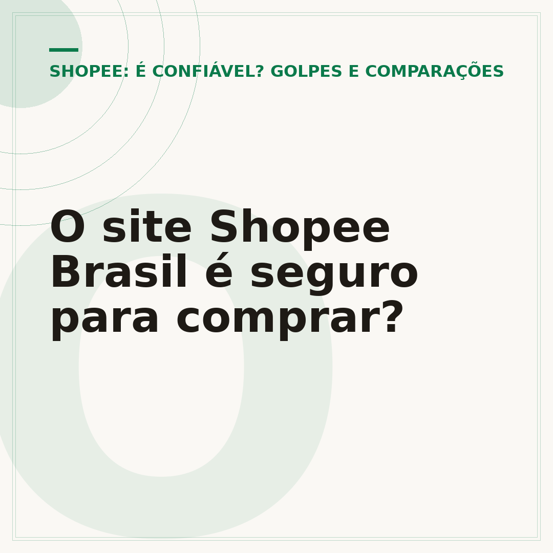 O site Shopee Brasil é seguro para comprar?