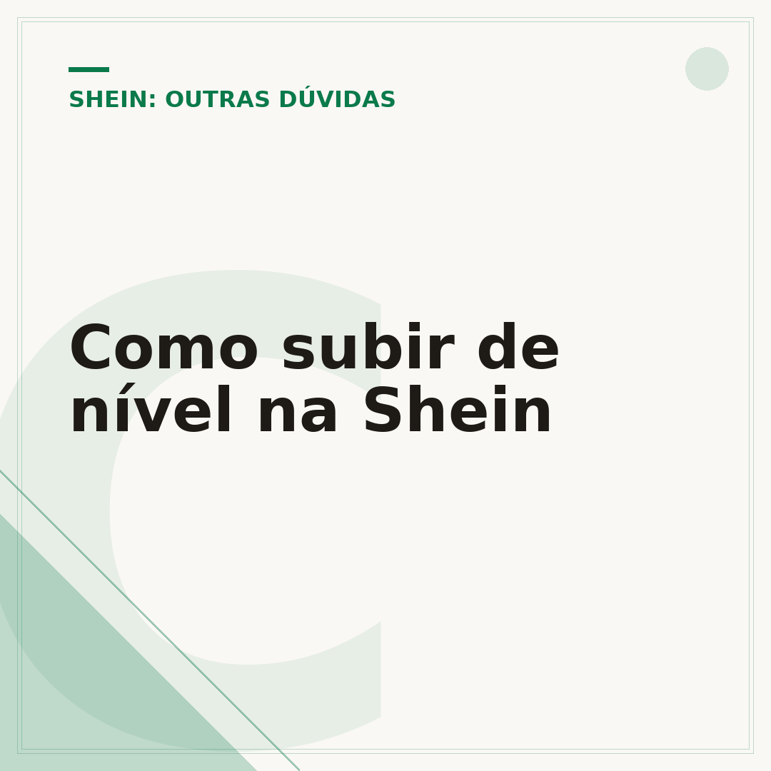 Como subir de nível na Shein