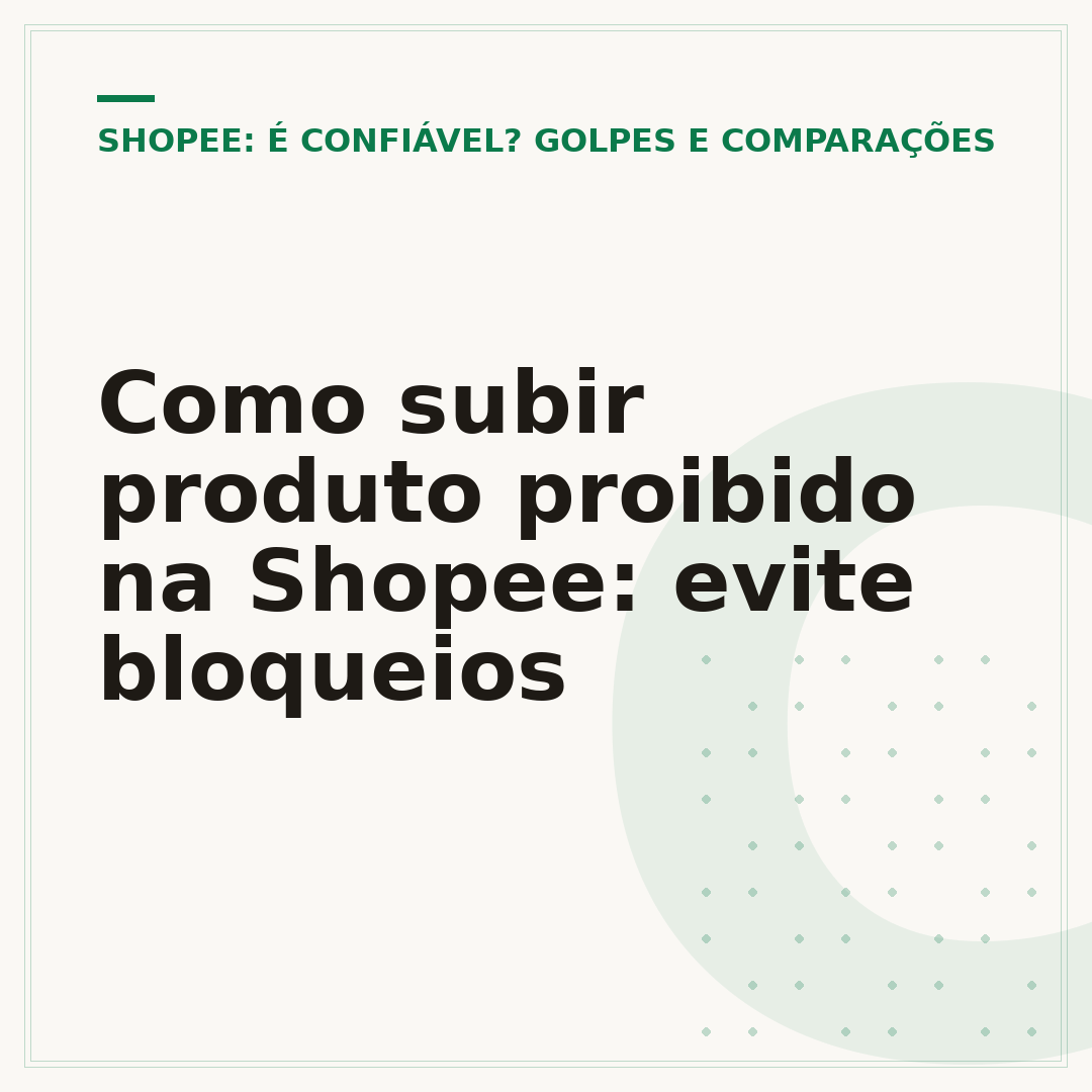Como subir produto proibido na Shopee: evite bloqueios
