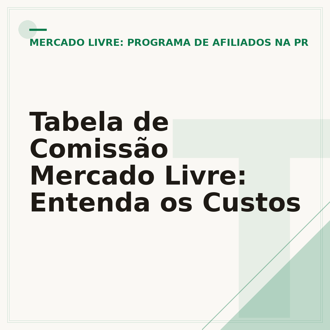 Tabela de Comissão Mercado Livre: Entenda os Custos