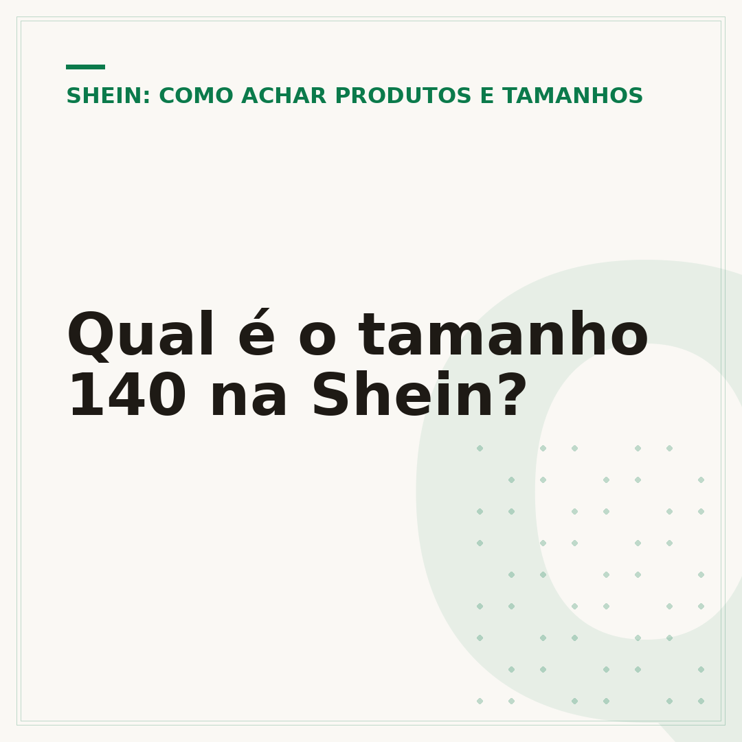 Qual é o tamanho 140 na Shein?