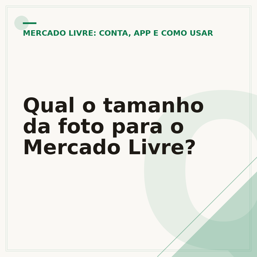 Qual o tamanho da foto para o Mercado Livre?
