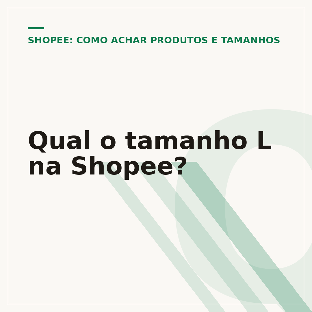 Qual o tamanho L na Shopee?