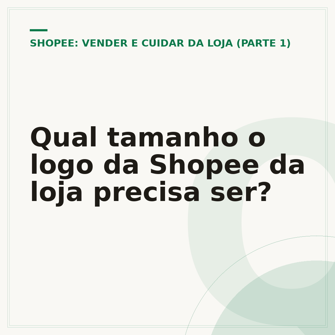 Qual tamanho o logo da Shopee da loja precisa ser?