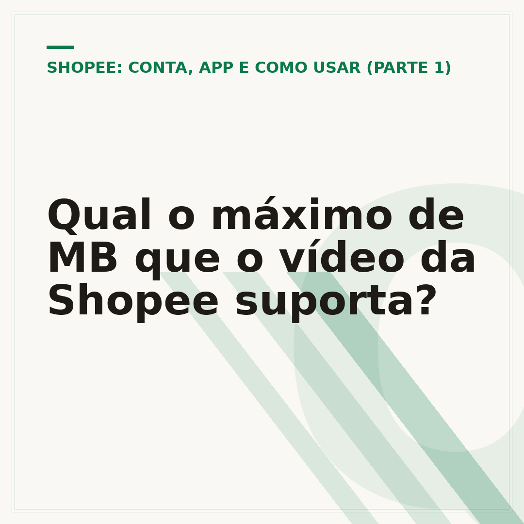Qual o máximo de MB que o vídeo da Shopee suporta?
