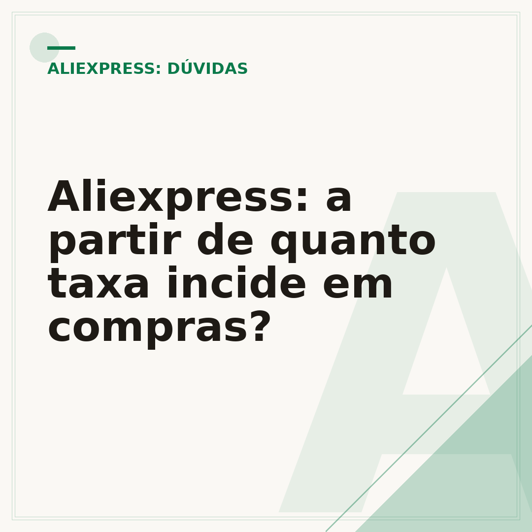 Aliexpress: a partir de quanto taxa incide em compras?
