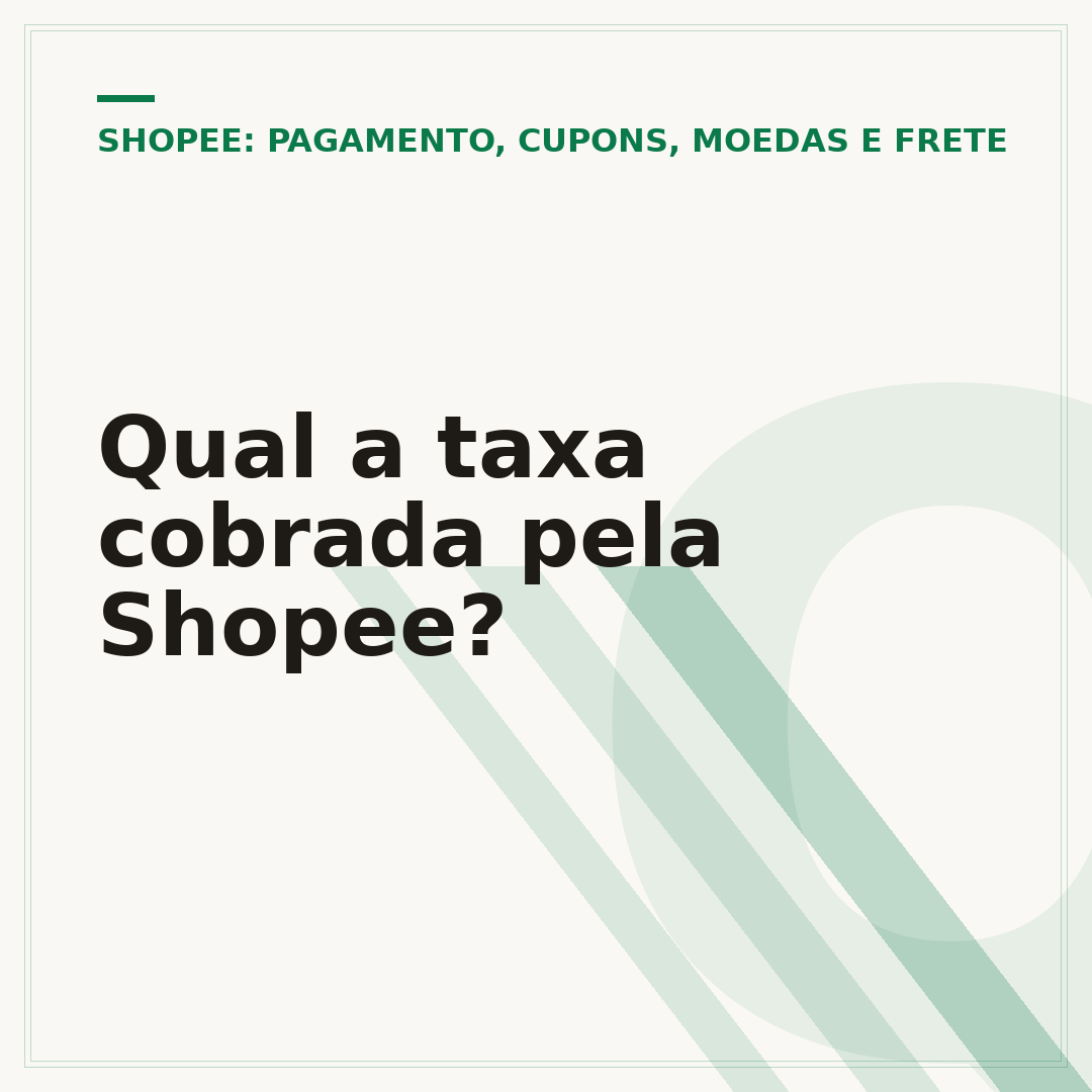 Qual a taxa cobrada pela Shopee?