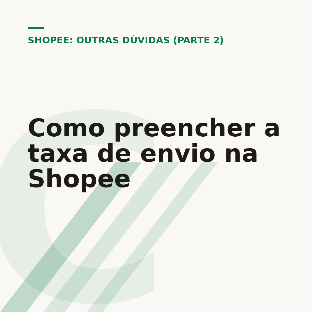 Como preencher a taxa de envio na Shopee