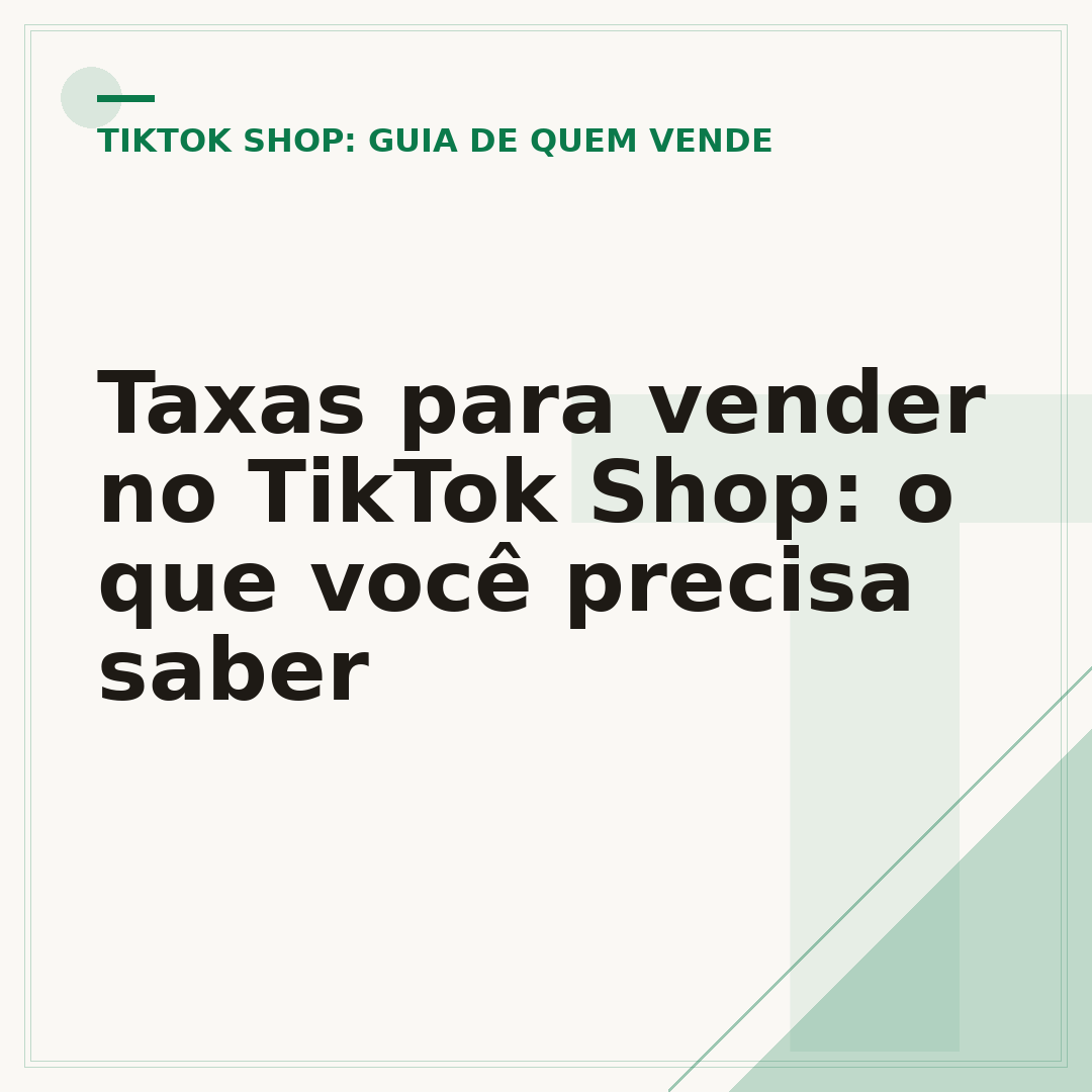 Taxas para vender no TikTok Shop: o que você precisa saber