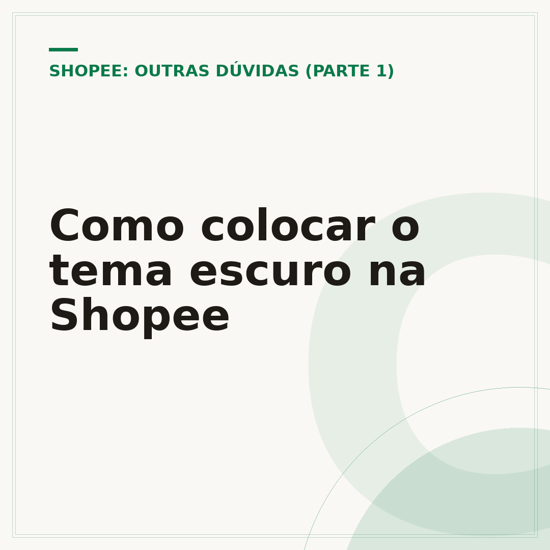 Como colocar o tema escuro na Shopee