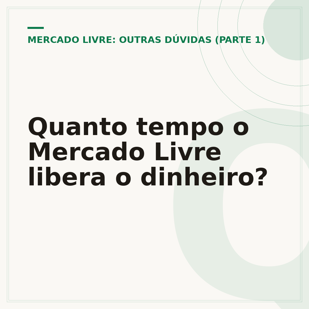 Quanto tempo o Mercado Livre libera o dinheiro?