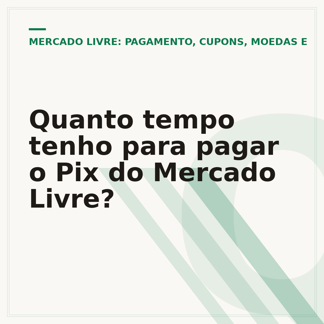 Quanto tempo tenho para pagar o Pix do Mercado Livre?