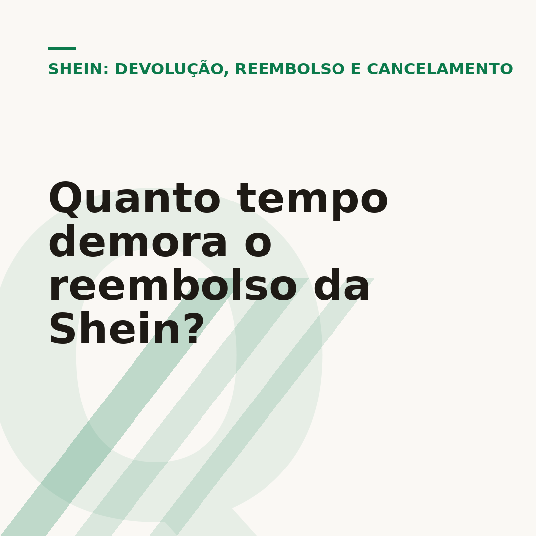 Quanto tempo demora o reembolso da Shein?