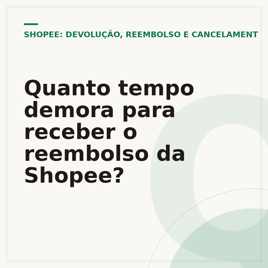Quanto tempo demora para receber o reembolso da Shopee?