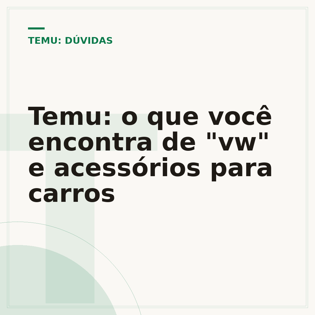 Temu: o que você encontra de "vw" e acessórios para carros