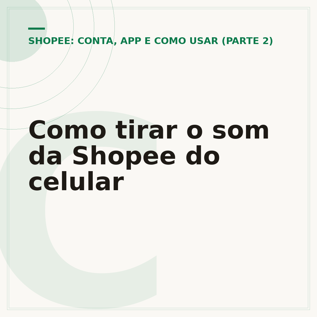 Como tirar o som da Shopee do celular