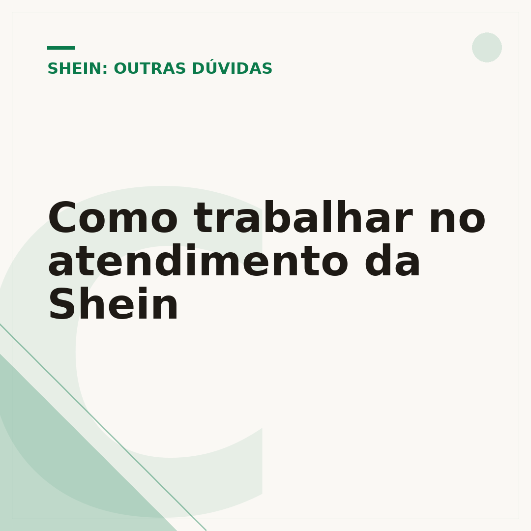 Como trabalhar no atendimento da Shein