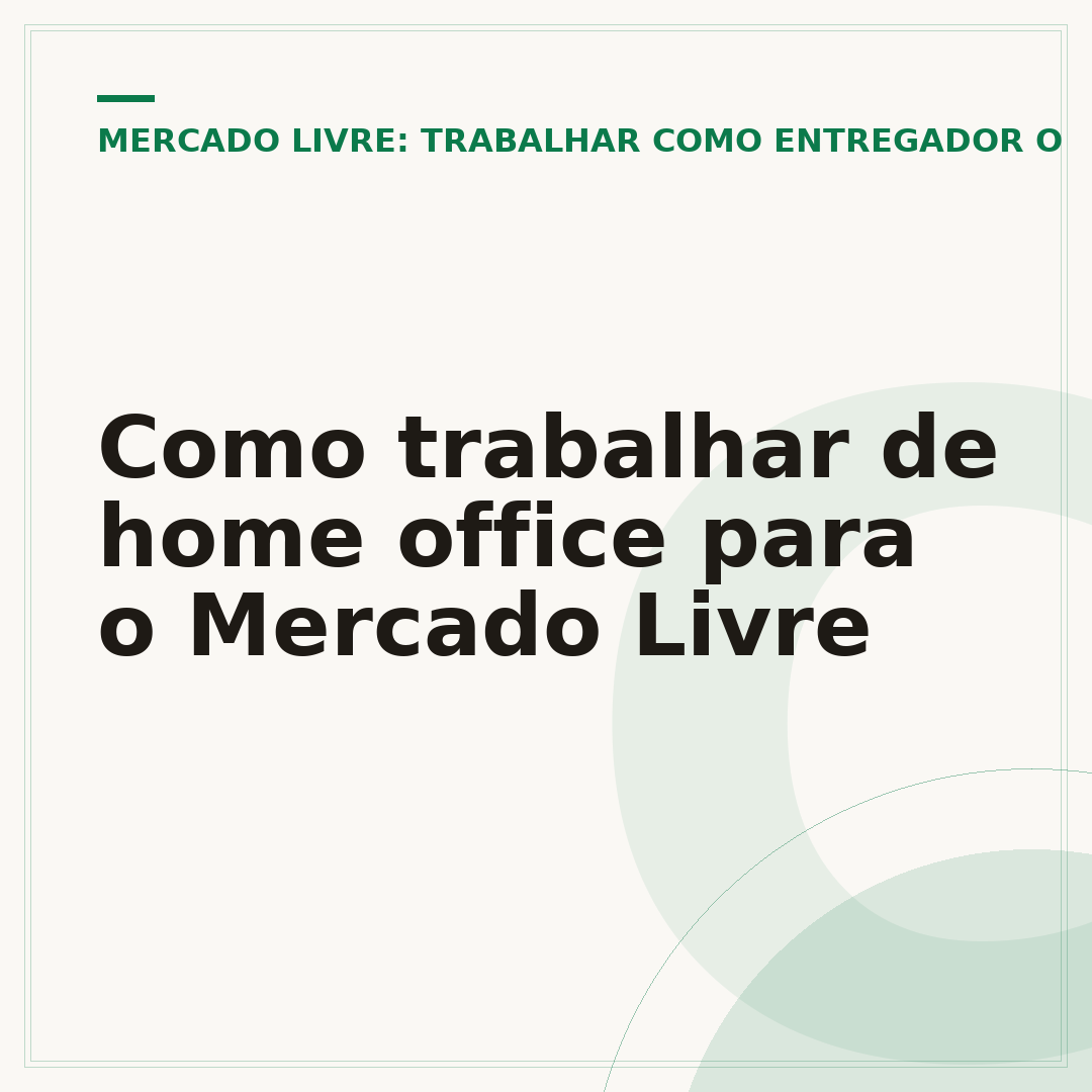 Como trabalhar de home office para o Mercado Livre