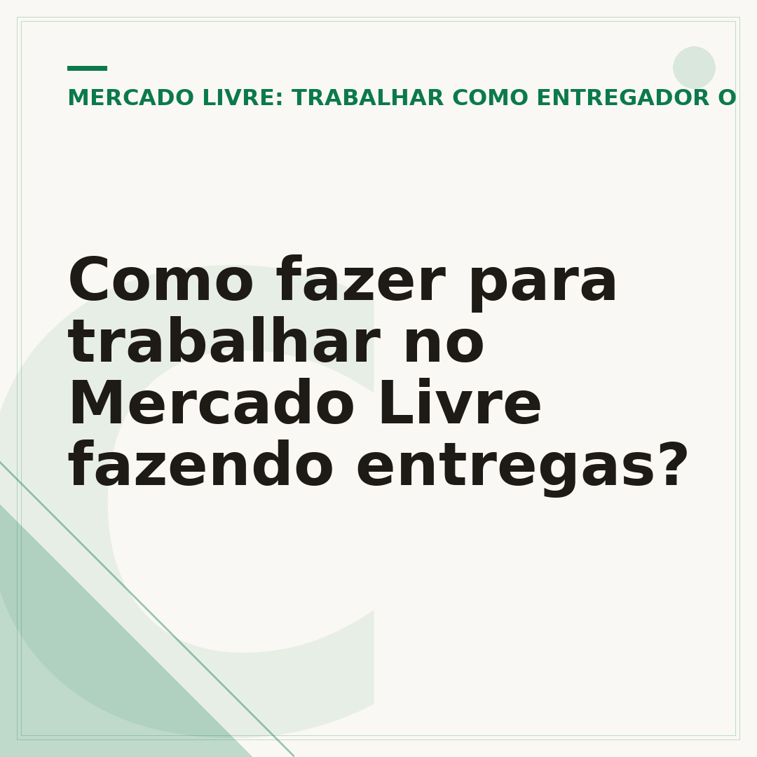 Como fazer para trabalhar no Mercado Livre fazendo entregas?