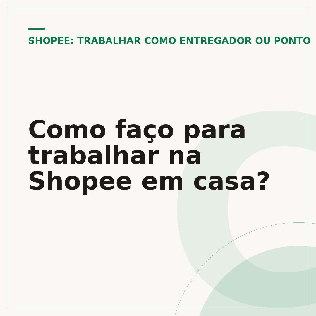 Como faço para trabalhar na Shopee em casa?