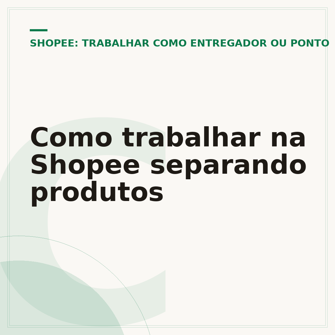Como trabalhar na Shopee separando produtos