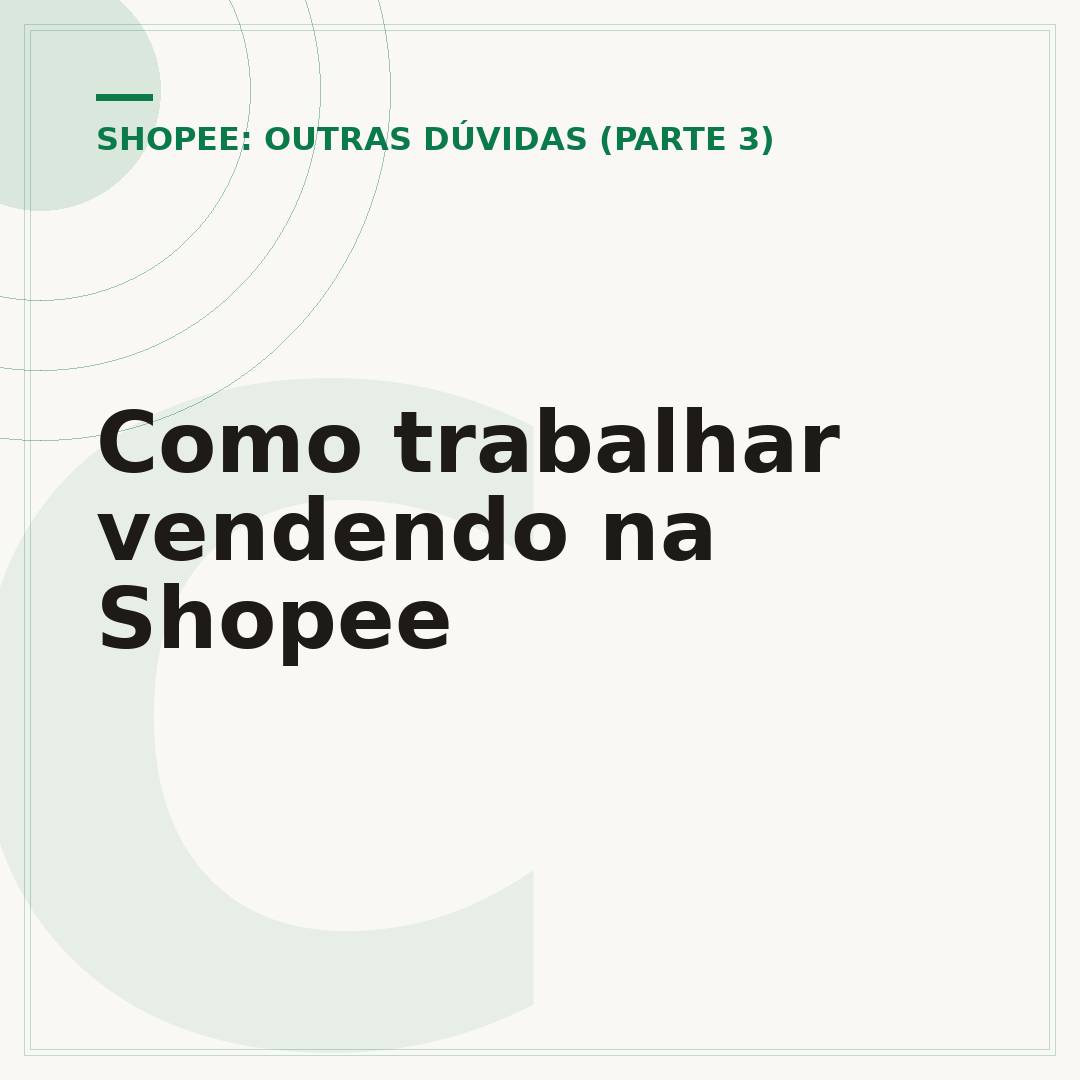 Como trabalhar vendendo na Shopee