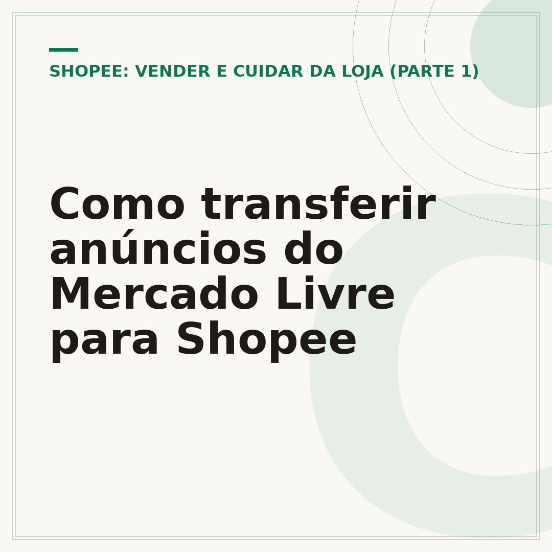 Como transferir anúncios do Mercado Livre para Shopee