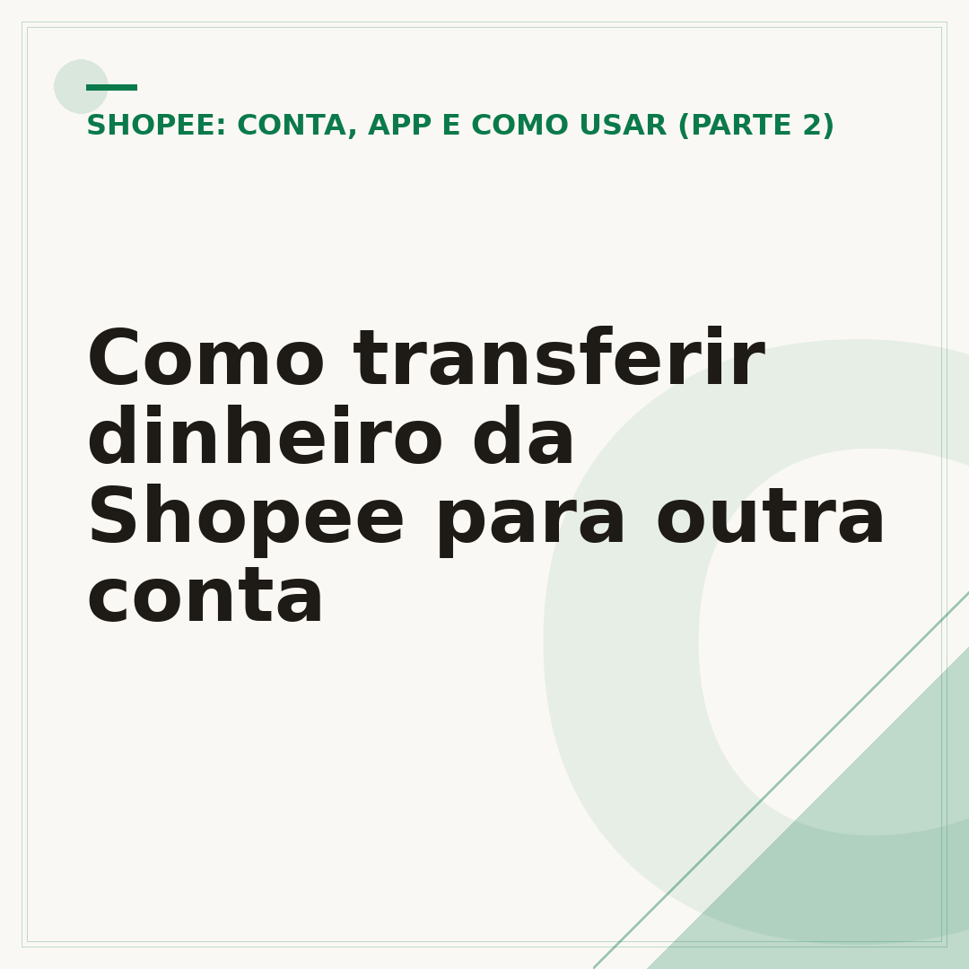 Como transferir dinheiro da Shopee para outra conta