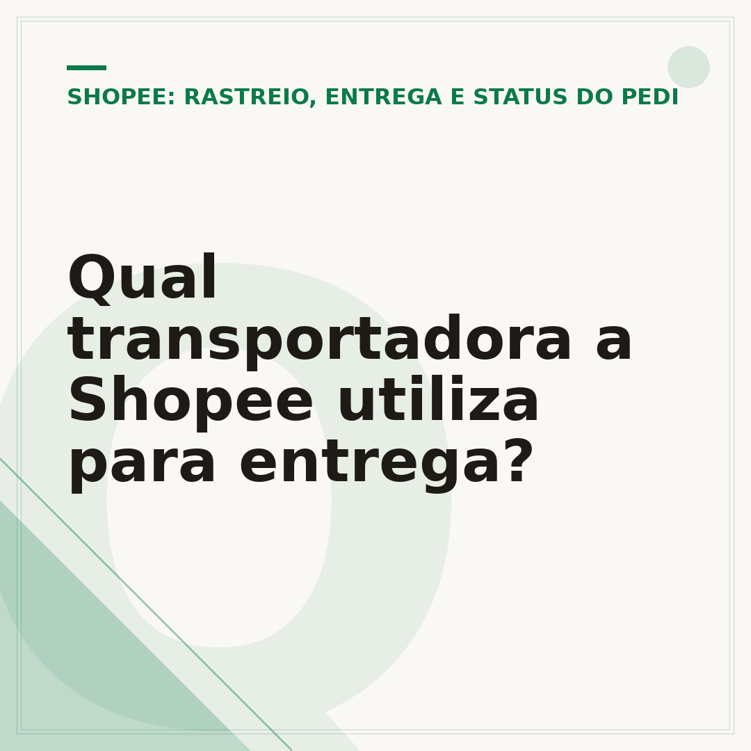 Qual transportadora a Shopee utiliza para entrega?