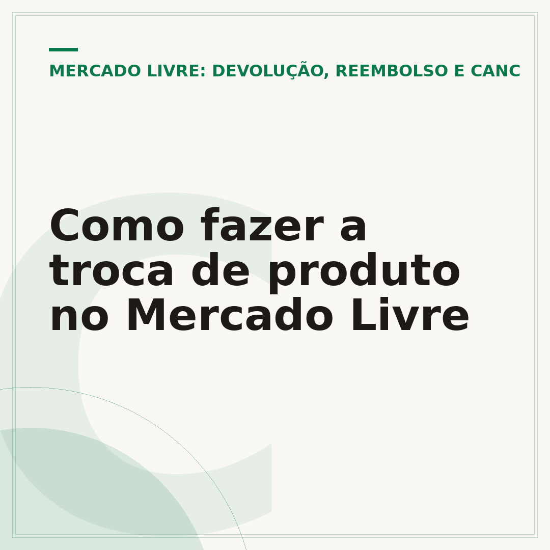 Como fazer a troca de produto no Mercado Livre