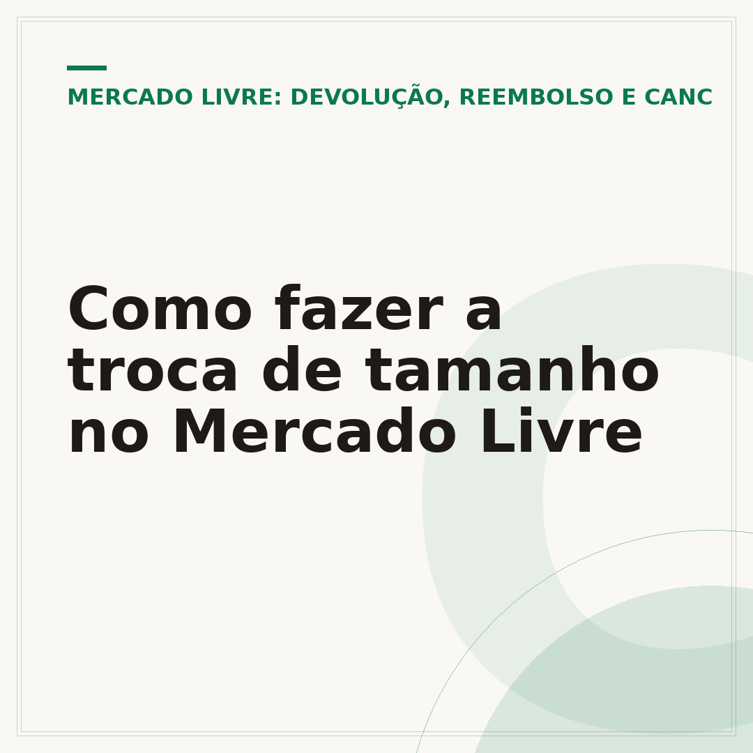 Como fazer a troca de tamanho no Mercado Livre