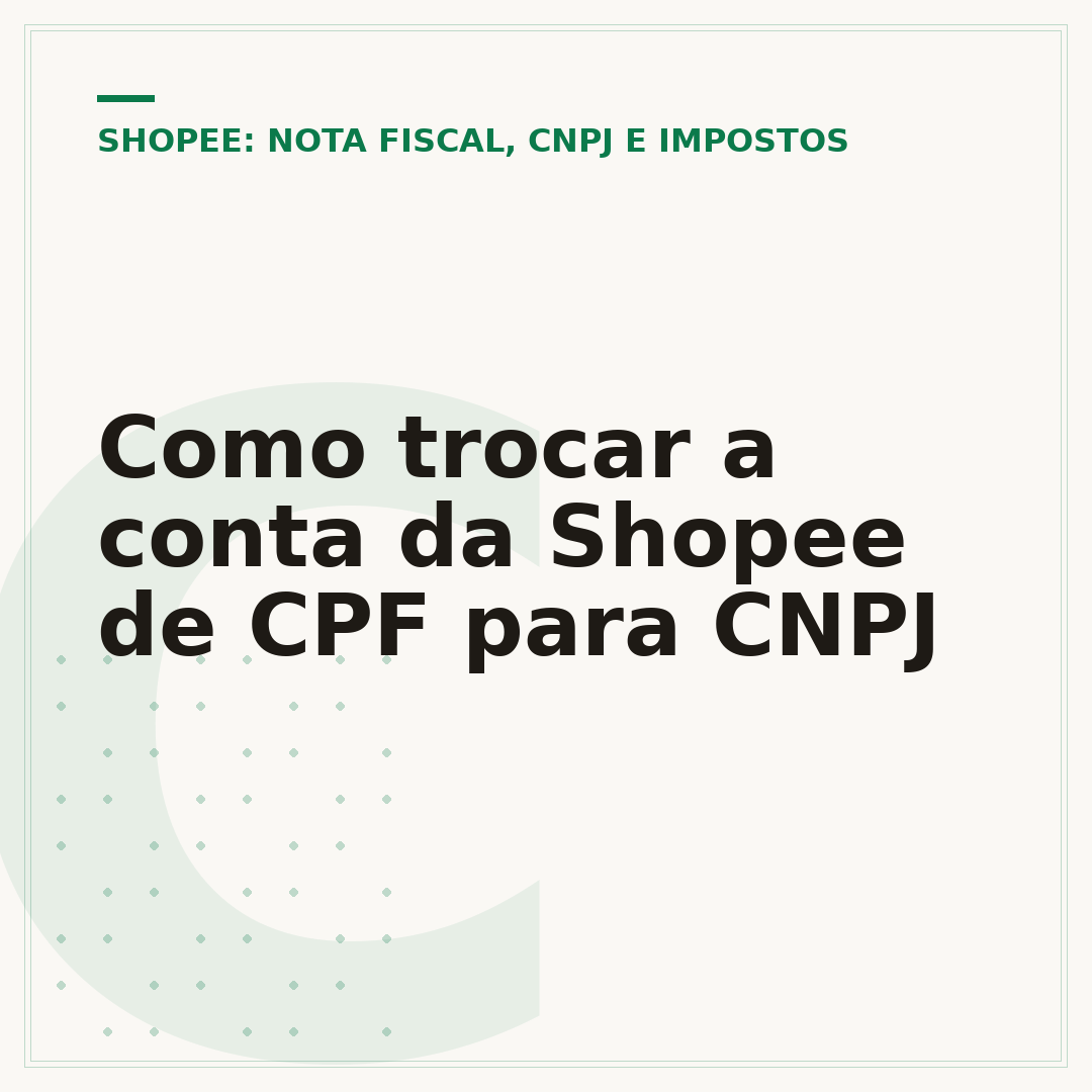Como trocar a conta da Shopee de CPF para CNPJ
