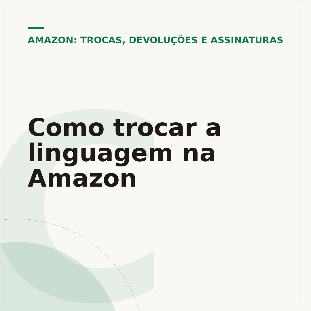 Como trocar a linguagem na Amazon