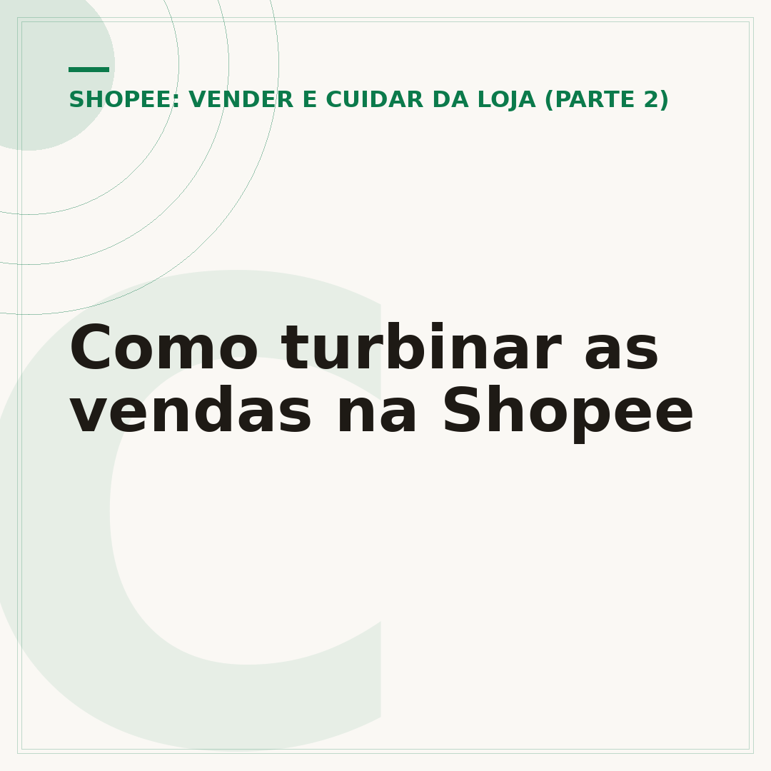 Como turbinar as vendas na Shopee